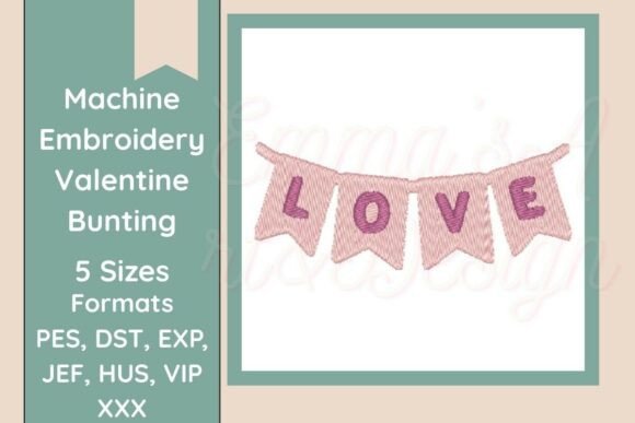 Reviewing Valentine Bunting Machine Embroidery for Boutique Sweatshirts